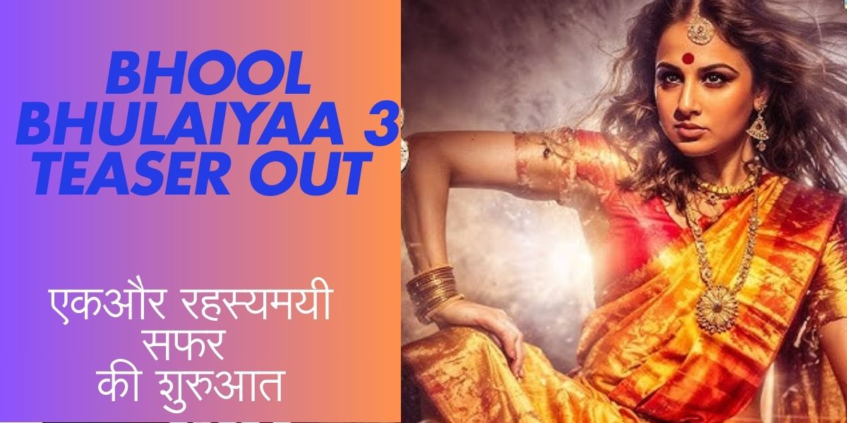 Bhool Bhulaiyaa 3 Teaser Out